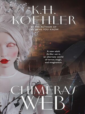 cover image of Chimera's Web